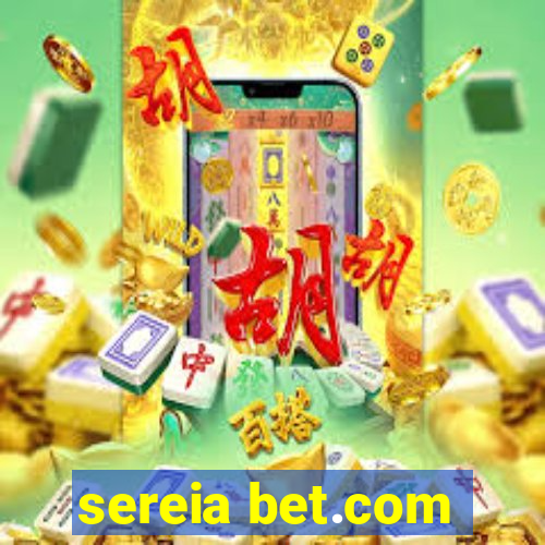 sereia bet.com